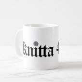 Knitta 4生命マグ コーヒーマグカップ (正面左)