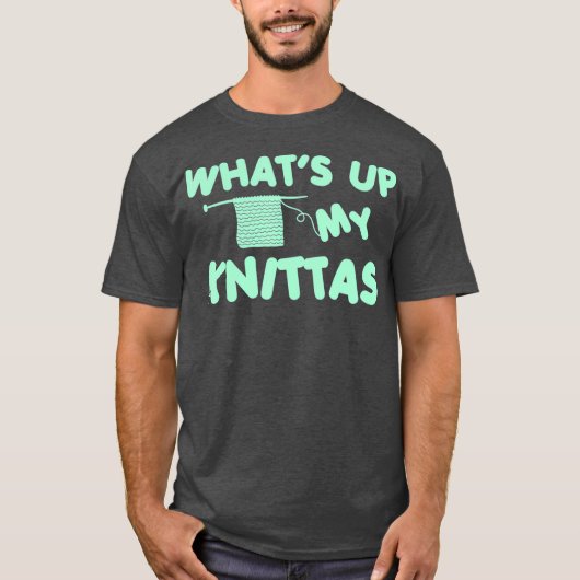 Knitting And Crocheting Knittas Knitting Tシャツ (正面)