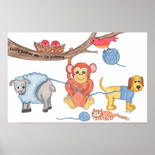 Knitting - Don't Bother Me - I'm Knitting ポスター (正面)