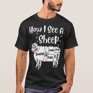 Knitting How I See A Sheep Yarn Wool Knitter Sewin Tシャツ