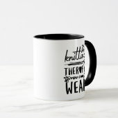 Knitting Therapy You Can Wear Funny Mug マグカップ (正面右)