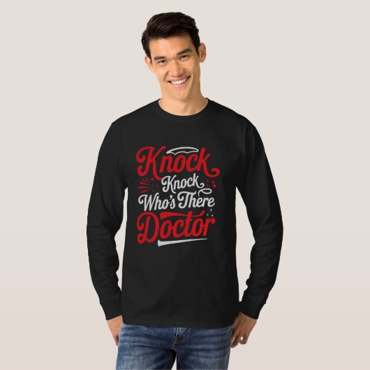 Knock Knock Who's There Doctor _ ---- Tシャツ (正面フル)