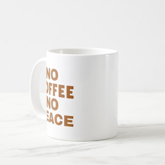 Know Coffee Know Peace Funny Caffeine Lover  コーヒーマグカップ (正面左)