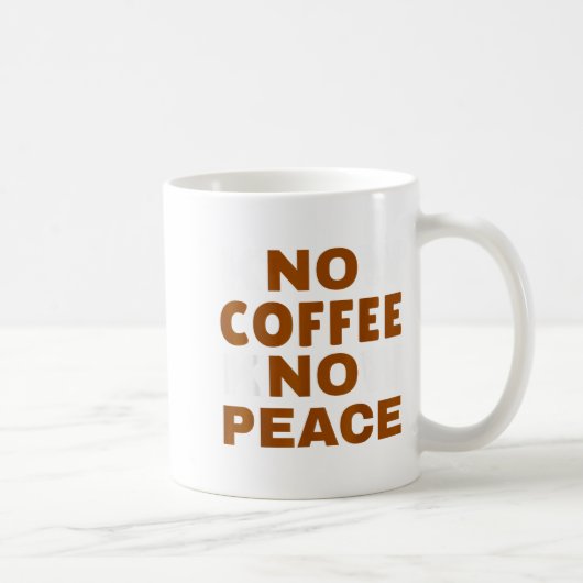 Know Coffee Know Peace Funny Caffeine Lover  コーヒーマグカップ (右)