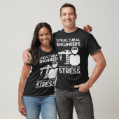 Know How To Handle Stress Structural For Engineer Tシャツ (ユニセックス)