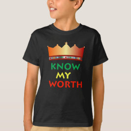 Know My Worth kid's t-shirt Tシャツ