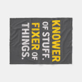 Knower Of Stuff. Fixer Of Things. Funny Gift For F フリースブランケット (正面(横))