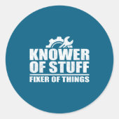 Knower Of Stuff Fixer Of Things Funny Mechanic Fat ラウンドシール (正面)
