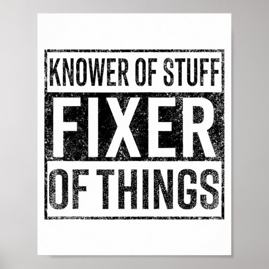 Knower Of Stuff Fixer Of Things Handyman Dad Fathe ポスター (正面)