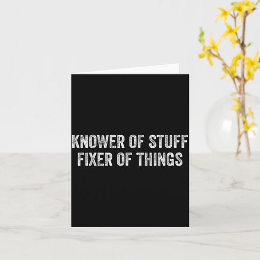 Knower Of Stuff Fixer Of Things Men Dad Funny Mech カード (黄色い花)