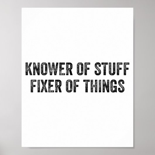 Knower Of Stuff Fixer Of Things Men Dad Funny Mech ポスター (正面)