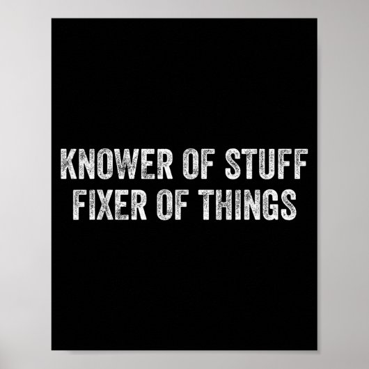Knower Of Stuff Fixer Of Things Men Dad Funny Mech ポスター (正面)