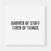 Knower Of Stuff Fixer Of Things Men Dad Funny Mech マグネット (正面)