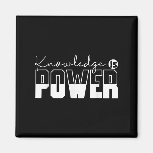 Knowledge Is Power やる気を起こさせる引用文- Uni-adult マグネット (正面)