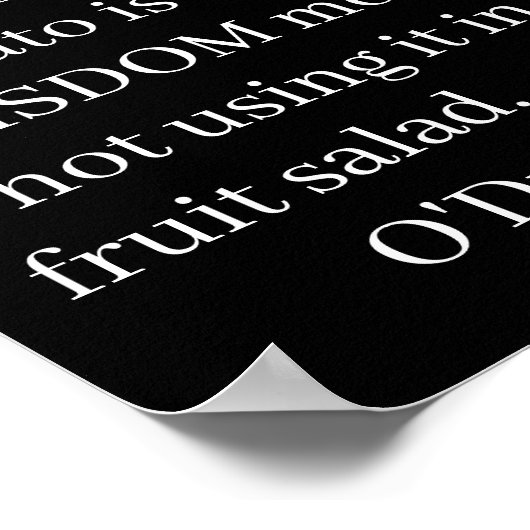 Knowledge means knowing that a tomato is a fruit ポスター (角)