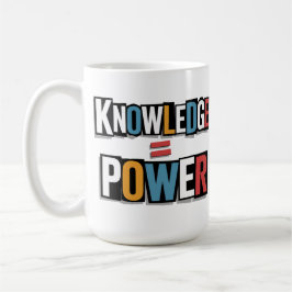 Knowledge = Power – Ransom Letter Collage コーヒーマグカップ
