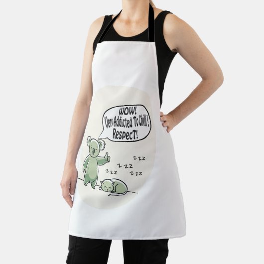 Koala Addicted to Chill 2 message humour エプロン (インサイチュ)