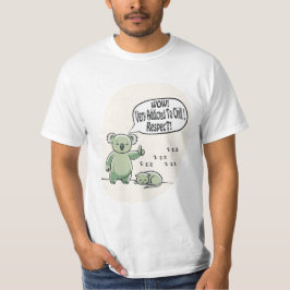 Koala Addicted to Chill 2 message humour Tシャツ