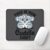 Koala Couple Matching This Is Our Cuddle マウスパッド (マウス)