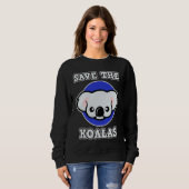 Koala for Men and Women Save the Koalas スウェットシャツ (正面フル)