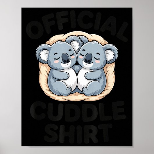 Koala Hug Cute Animal Lover This Is My Cuddle  ポスター (正面)