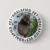 Koala Koalaid認定された獣医かわいいボおもしろいタン 缶バッジ (正面)