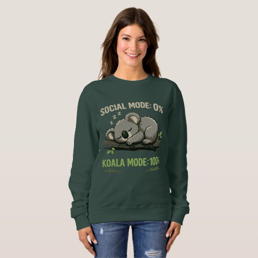 Koala Mode Funny Introvert Sweatshirt スウェットシャツ (正面フル)