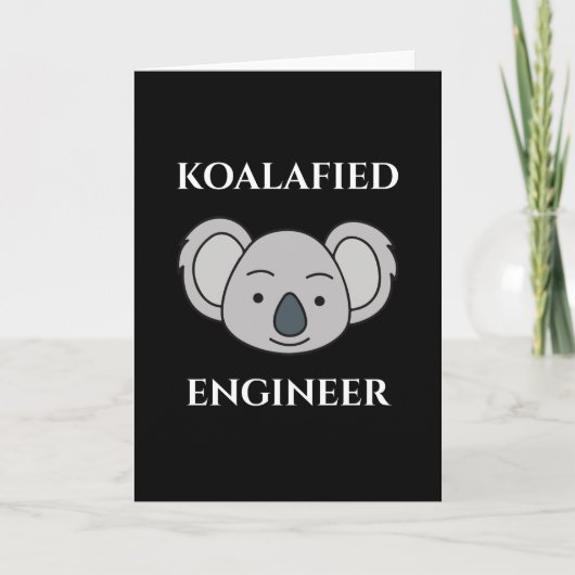 Koalafied Engineer Cute Koala おもしろい Job Pun カード (正面)