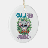 Koalafied Friend punかわいいおもしろいベビーコアラ漫画 セラミックオーナメント (右)