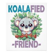 Koalafied Friend punかわいいおもしろいベビーコアラ漫画 フォトプリント (正面)