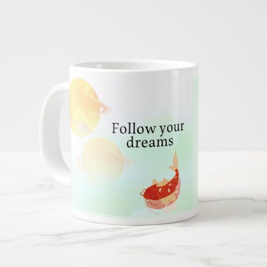 Koi Fish Dream Quote Art Print – "Follow Your Drea ジャンボコーヒーマグカップ (正面左)