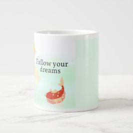 Koi Fish Dream Quote Art Print – "Follow Your Drea ジャンボコーヒーマグカップ