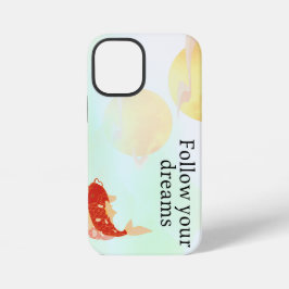 Koi Fish Dream Quote Art Print – "Follow Your Drea iPhone 12 Miniケース