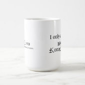 Konaのコーヒー・マグ-私は100%年のKonaのコーヒーだけを受け入れます コーヒーマグカップ (中央)