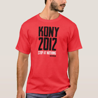 KONY 2012年-何もの停止 Tシャツ