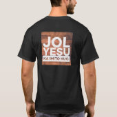 Konymoi "Jol Yesu ka imito Kuc" Tシャツ (裏面)