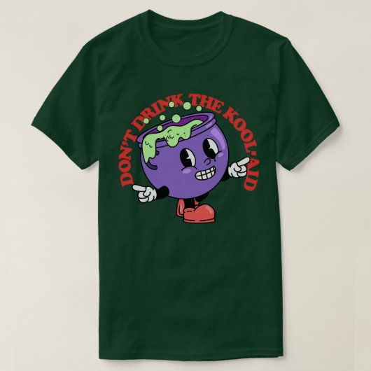KoolAidを飲まない2 Tシャツ (デザイン正面)
