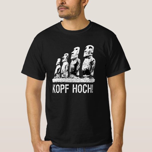 Kopf Hoch! Moai Easter Island Rapa Nui Tシャツ (正面)