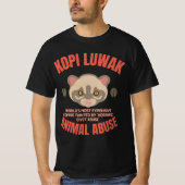 Kopi Luwak Animal Abus - Luwak Coffee Tシャツ (正面)