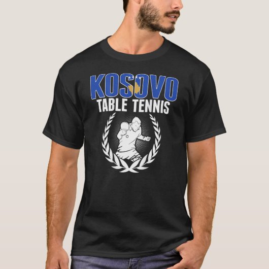 Kosovo Table Tennis  Kosovan Ping Pong Team Suppor Tシャツ (正面)