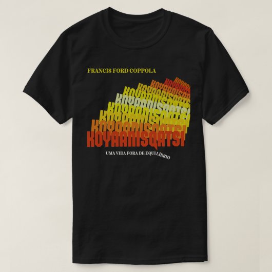Koyaanisqatsi人生のバランスが悪い1982 Tシャツ (デザイン正面)