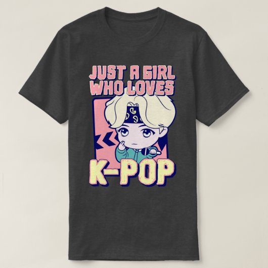 KPOPを愛する女の子にすぎない Tシャツ (デザイン正面)