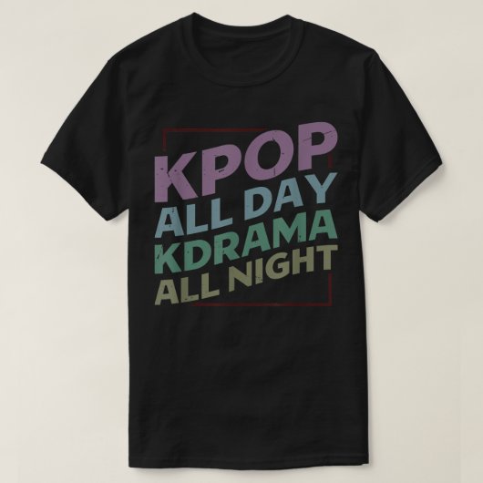 KPop終日KDrama終夜KPOP 524 Tシャツ (デザイン正面)
