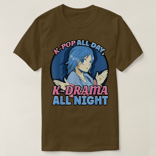 Kpop All Day, Kdrama All Night Anime ga527 Tシャツ (デザイン正面)