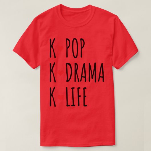 KPop KDrama KLife Tシャツ (デザイン正面)