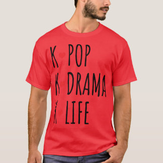 KPop KDrama KLife Tシャツ