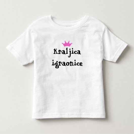 Kraljicaのigraonice トドラーTシャツ (正面)