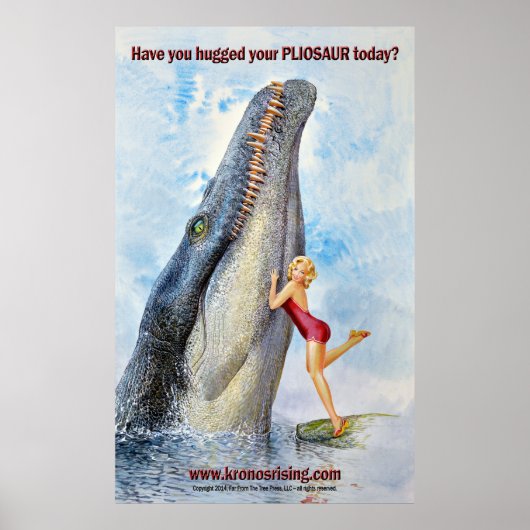 KRONOS RISING "Hug Your PLIOSAUR"ポスター ポスター (正面)