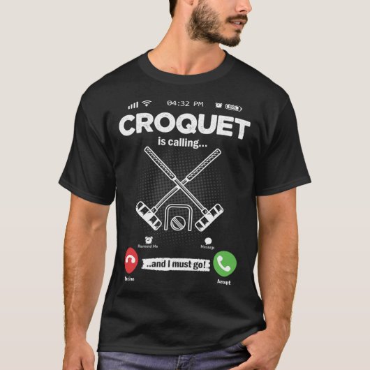Kroquet Is Calling I Must Go Croquet Player Hobby  Tシャツ (正面)