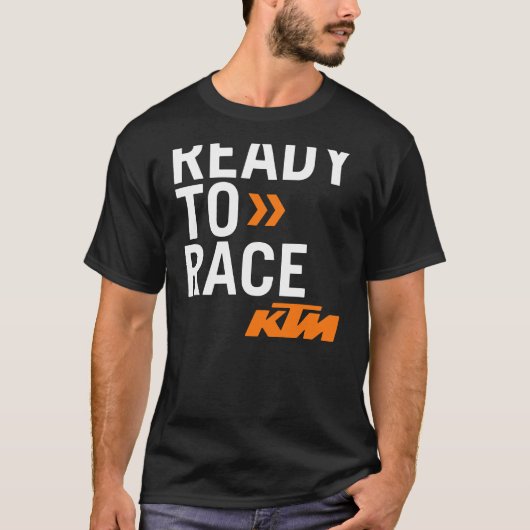 Ktmはレースの準備ができている Tシャツ (正面)